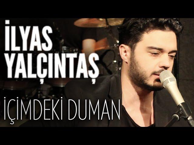 İlyas Yalçıntaş - İçimdeki Duman (JoyTurk Akustik)