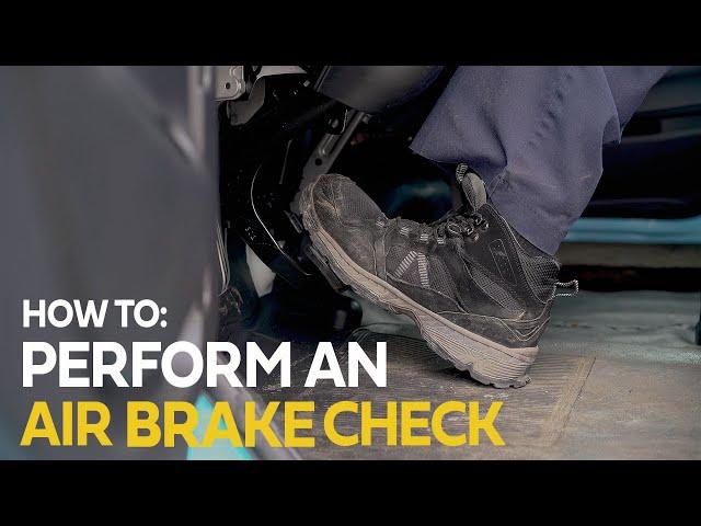 How to Perform an Air Brake Check