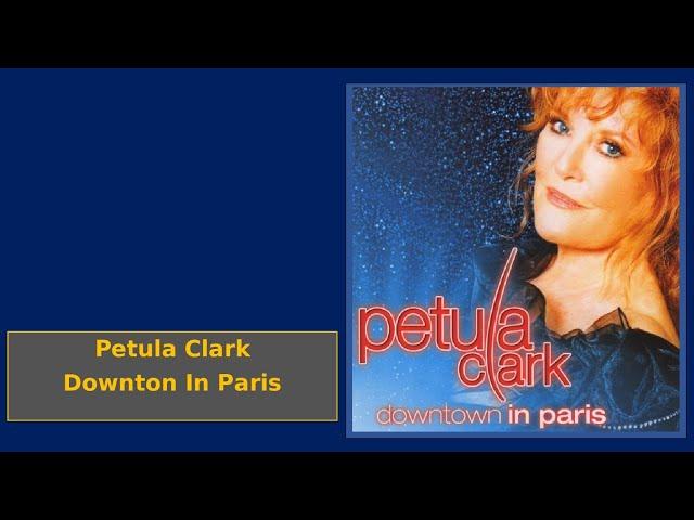 Petula Clark - Downton In Paris - Inedits Live A L´olympia - Inedits Estudio  -  CD