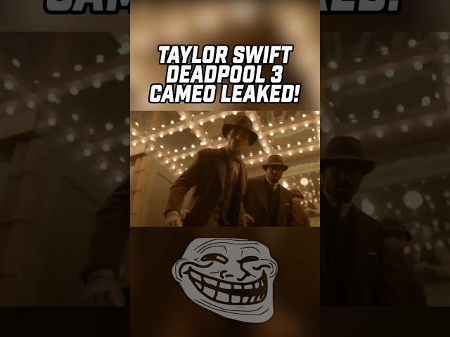 Taylor Swift Deadpool 3 cameo is wild