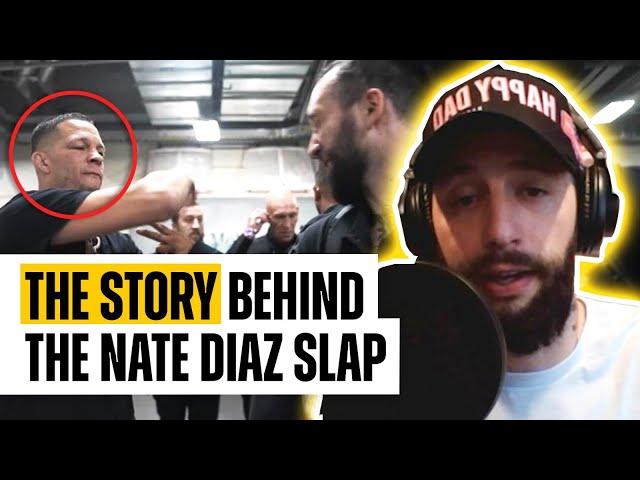 THE STORY BEHIND THE NATE DIAZ SLAP