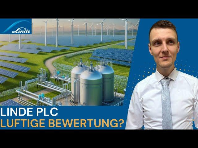 Linde Aktie Analyse 2024: Compounder mit Wasserstoff-Fantasie? Vergleich Air Liquide, Air Products