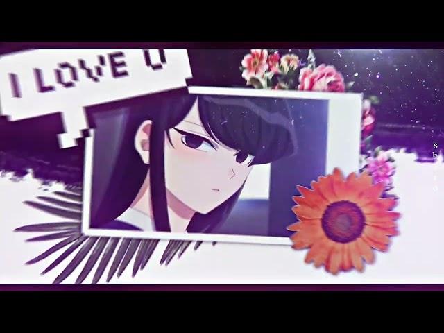 Komi san edit - Not Thinking Of You - rm @Jeez AMV