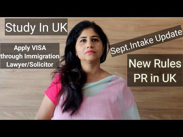 Study In UK September Intake Update | Scholarship | Visa Through UK Immigration Lawyer/Solicitor