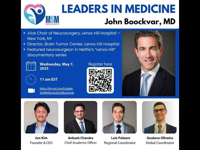 Leaders in Medicine #1: Dr. John Boockvar