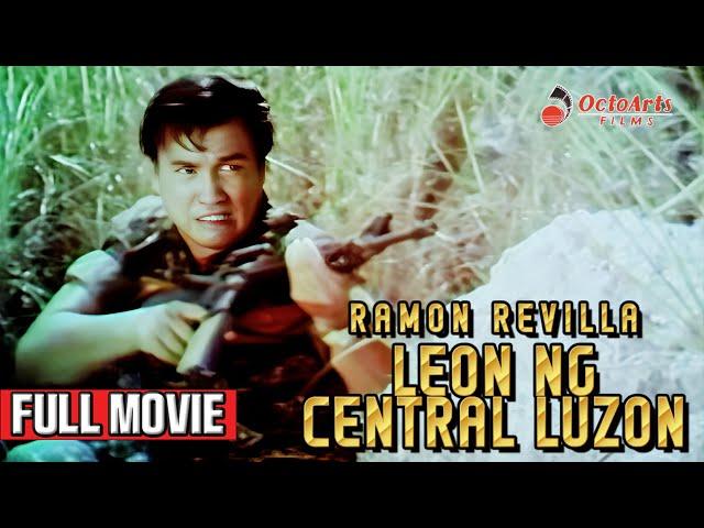 LEON NG CENTRAL LUZON | Full Movie | Ramon Revilla, Boots Anson-Roa, Rez Cortez