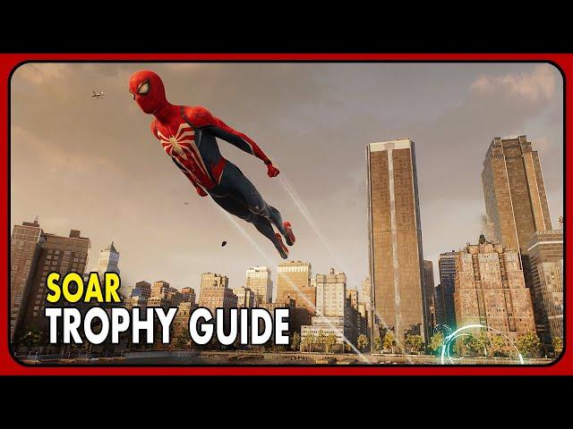 Marvel's Spider-Man 2 Guide | Soar Trophy | Glide From Financial District to Astoria