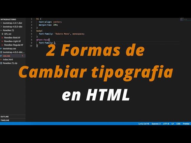 Como cambiar tipografia en HTML con CSS - Skyder Dev