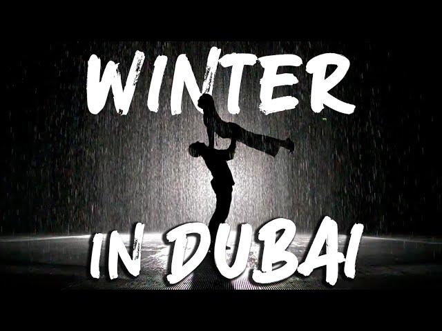 WINTER in DUBAI - CHRISTMAS TIME