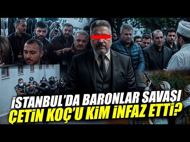 Çetin Koç nam-ı diğer Hacı Parviz Suikasti : Baronlar Savaşı