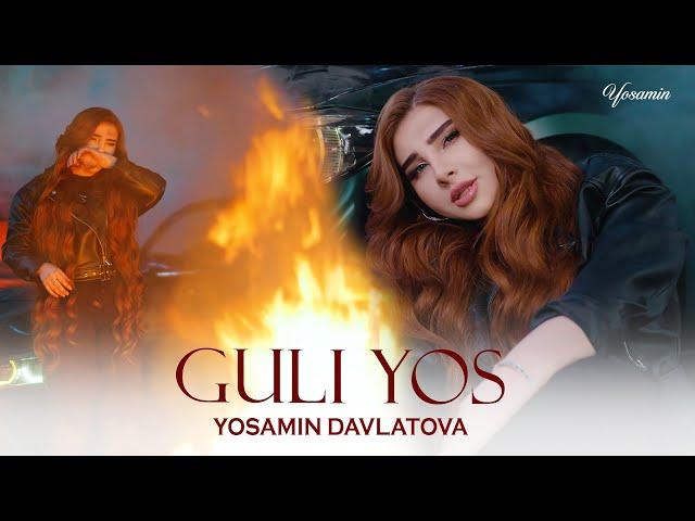 Yosamin Davlatova - Guli Yos  (Official video 2024)