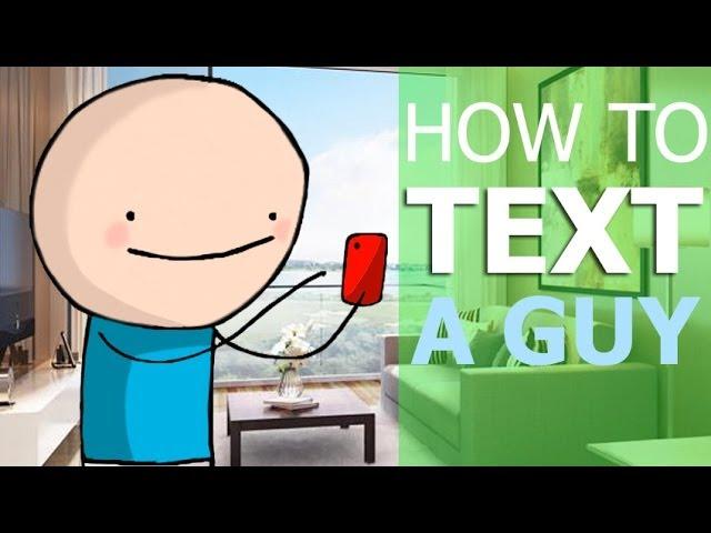 How to Text a Guy