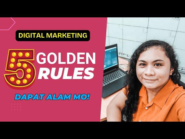 Digital Marketing Rules EVERYONE Should Learn Once And For ALL