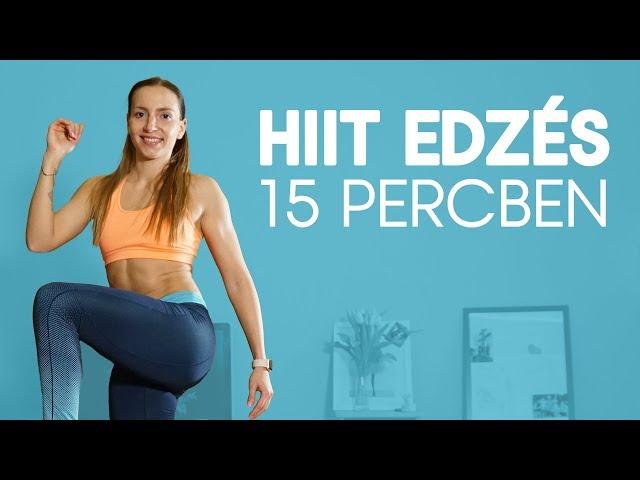 15 PERC HIIT EDZÉS! 100% ZSÍRÉGETÉS!