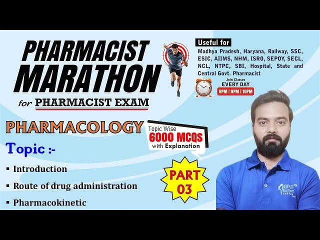 PHARMACIST EXAM MARATHON CLASS - 3 | (101-150 Questions) |  Int. & Routes of Administration of Drugs