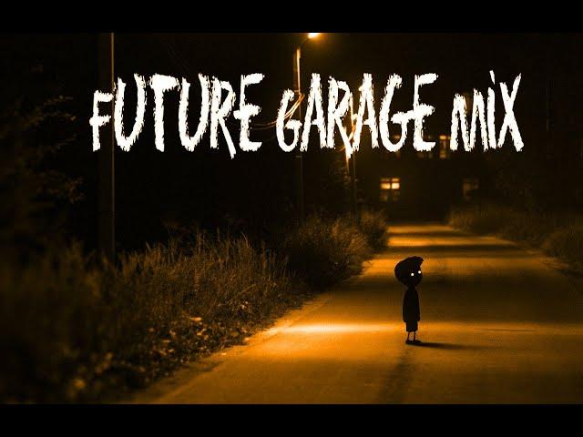 Future Garage Mix #1 (2024)