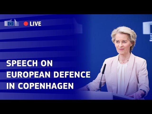 European defence: President von der Leyen's speech at the Royal Danish Military Academy