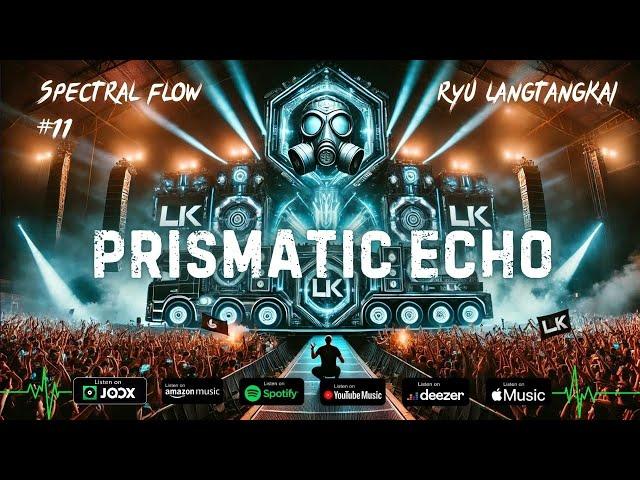 Ryu [LK] - Prismatic Echo | Official Visualizer #SpectralFlow #edm #1million