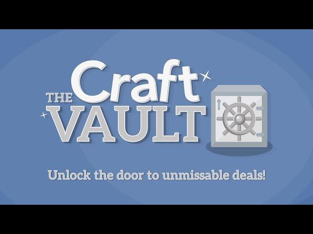 Craft Vault: Cracking Deals (05 Nov 2024)