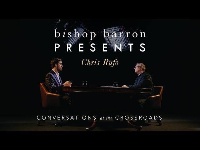 Bishop Barron Presents | Chris Rufo - America’s Cultural Revolution