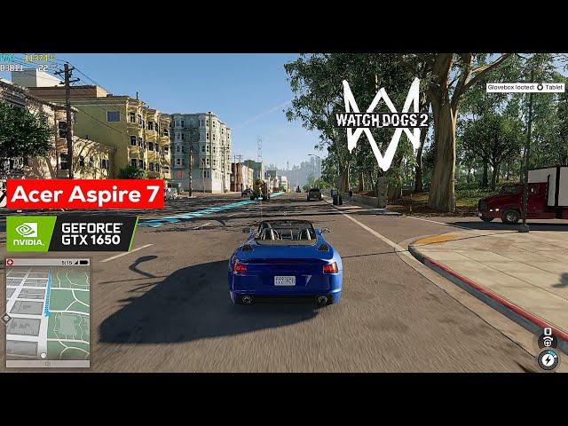 Watch Dogs 2 Ultra Settings | GTX 1650 | Acer Aspire 7