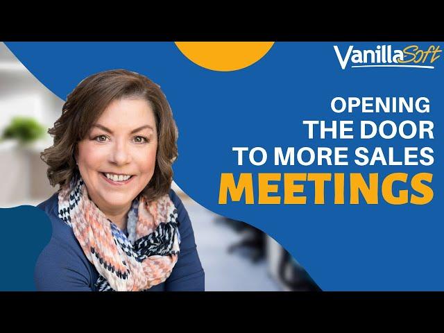 Opening the Door to More Sales Meetings - Barb Giamanco - INSIDE Inside Sales - bit.ly/subscribe-iis