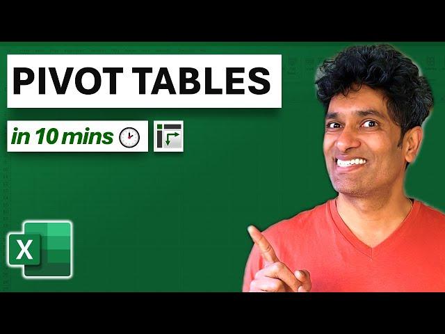 Learn Excel Pivot Tables in 10 Minutes - A complete beginner's tutorial