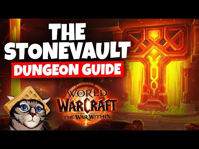 The Stonevault Mythic Dungeon Guide