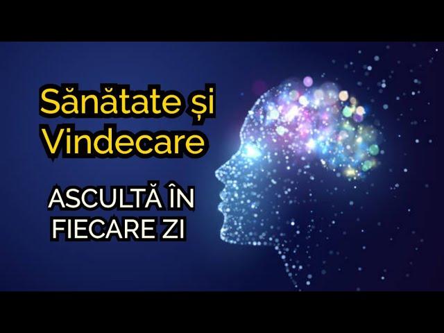 Afirmatii Puternice pentru Sănătate și Vindecare 2023 | 432Hz | Vibratii Inalte