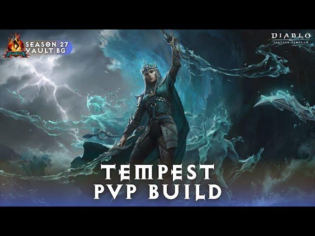 Diablo Immortal - Tempest PVP Build Season 27 | Vault & BG