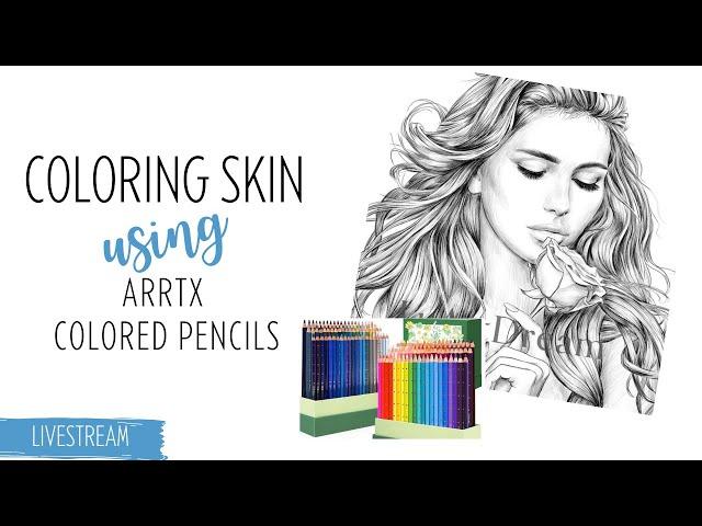  Let's Color Skin with Arrtx Colored Pencils | Featuring Lu Art Dreams