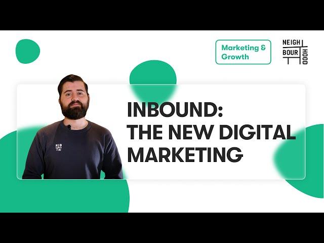 What is Inbound Marketing? The New Digital Marketing