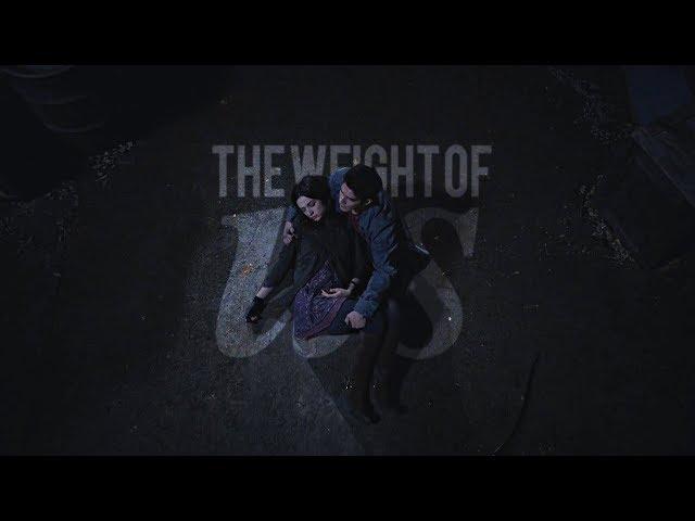 Multifandom | The Weight Of Us [+Cilyra]