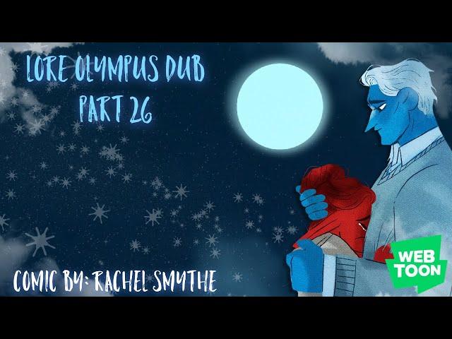 【 Lore Olympus WEBTOON Dub 】Part 26 (Episodes 101-104)