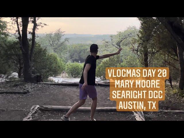 2021 Vlogmas Day 20 | Mary Moore Searight Disc Golf Course, TX