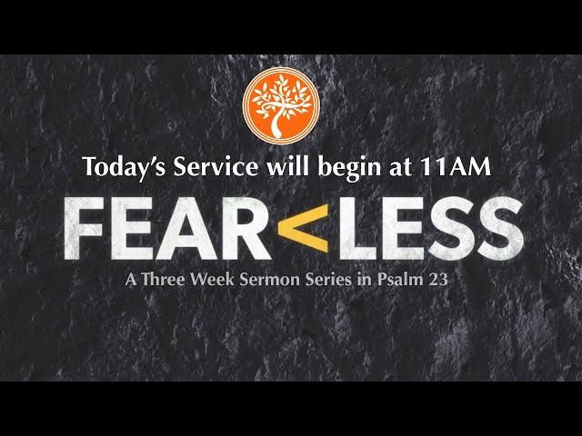 Fearless Part 3 - God's Provisions During a Time of Crisis - Psalm 23:5-6 - Full Service