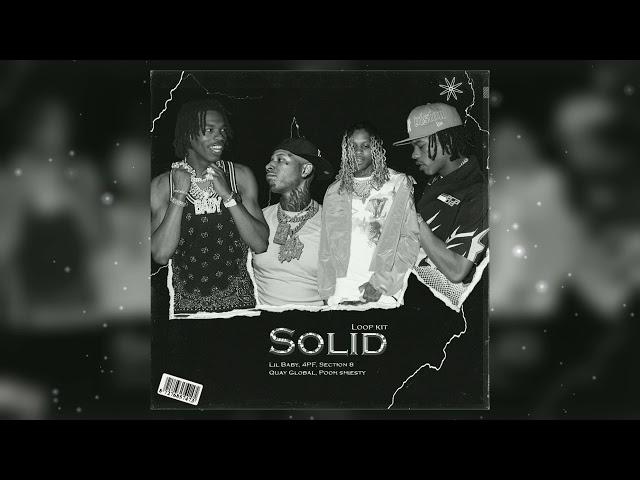 (FREE) Lil Baby Loop Kit / Sample Pack 2021 - "Solid" (Lil Baby, 4PF, Section 8, Pooh Shiesty)