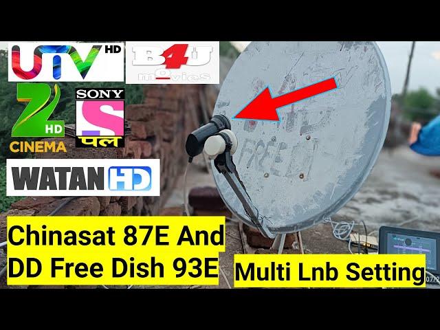 Chinasat 87.E And DD Free Dish 93.E Multi Lnb Satellite 2Feet Dish Setting on Watan HD