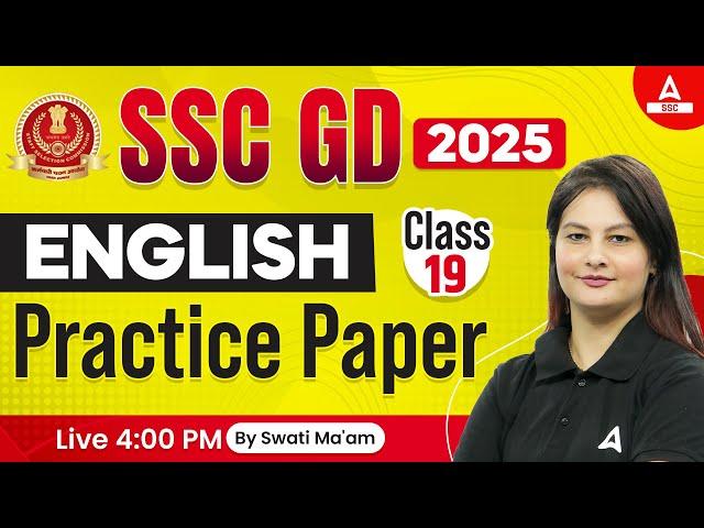 SSC GD 2025 | SSC GD English Classes by Swati Mam | SSC GD English Practice Set 19