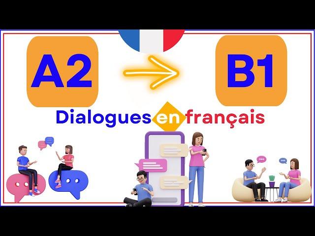 Dialogues en français A2 B1