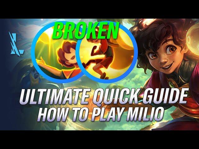 Ultimate Milio Quick Guide! How to play Milio?! NEW OP SUPPORT | RiftGuides | WildRift