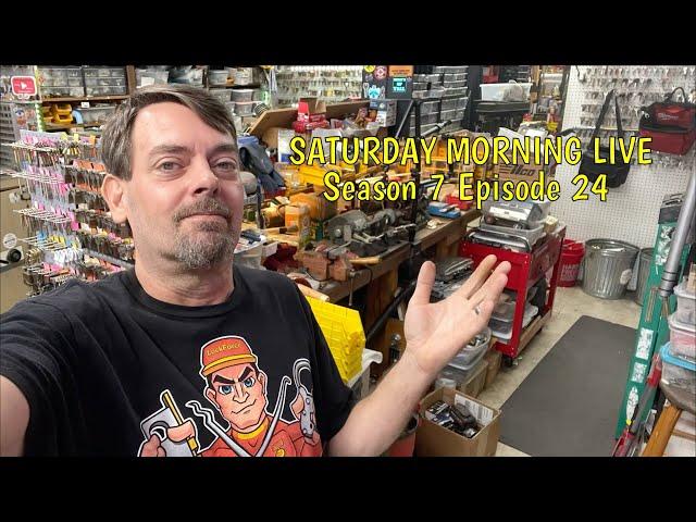 S7E24 Saturday Morning Live Locksmith Edition "Happy Fathers Day y'all!"