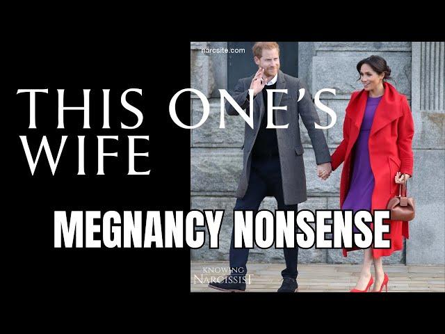 Megnancy Nonsense (Meghan Markle)