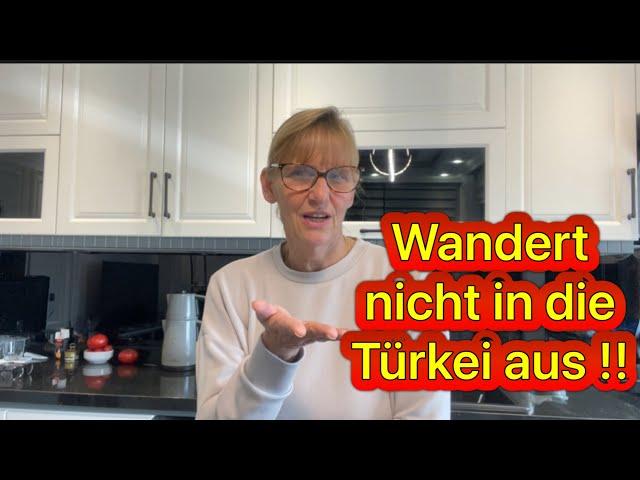 Wandert nicht aus in die Türkei.