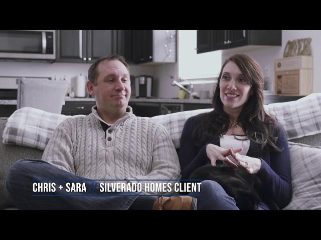 SIlverado Homes - Chris and Sara Testimonial