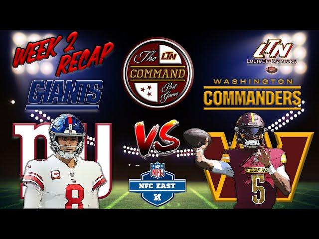 The COMMAND Post Game LIVE!  |  Giants @ Commanders  |  Week 2  |  Instant Postgame Analysis LIVE!