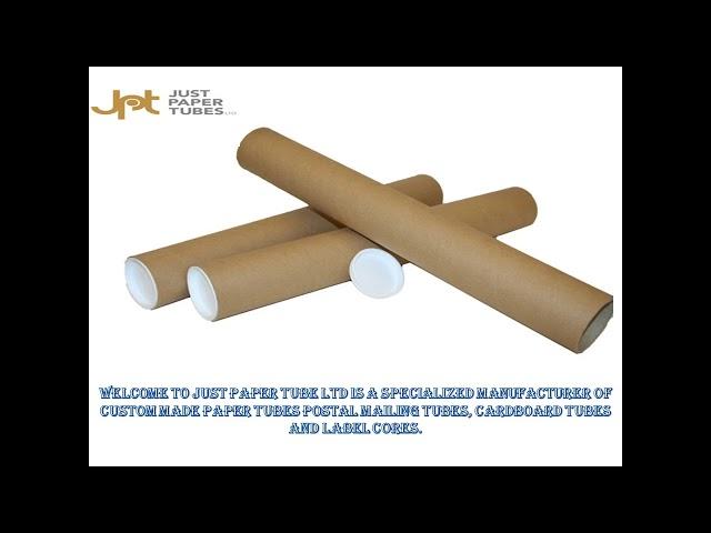 Get Best QualityPostal Mailing Tubes At Just Paper Tubes