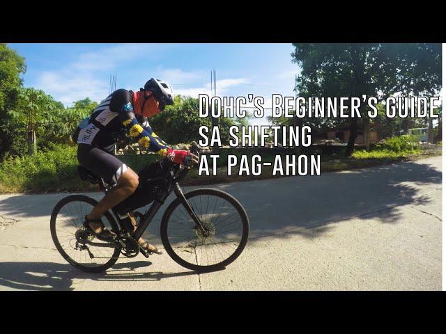 Dohc's bike shifting techniques and tips para sa ahon at patag