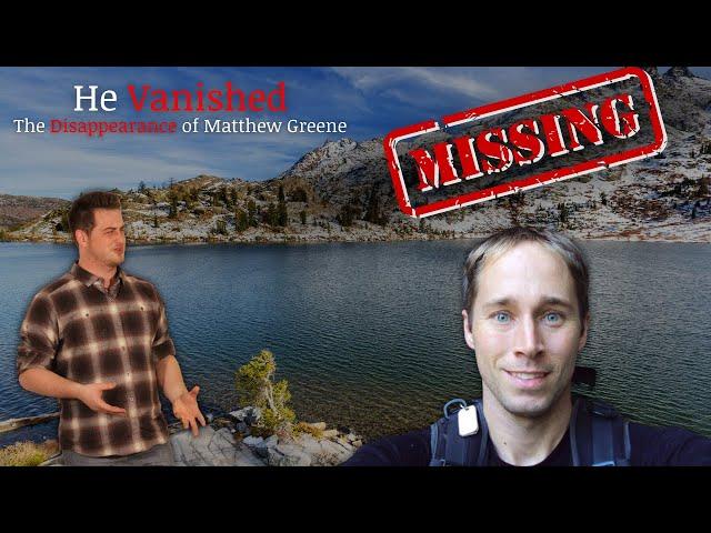 Missing 411 | The Disappearance of Matthew Greene