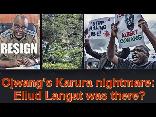DIG Langat with Albert Ojwang at Karura forest that last night? What happened?
